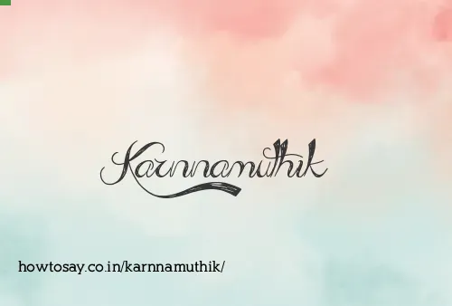 Karnnamuthik