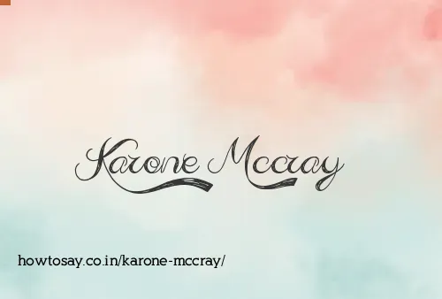 Karone Mccray