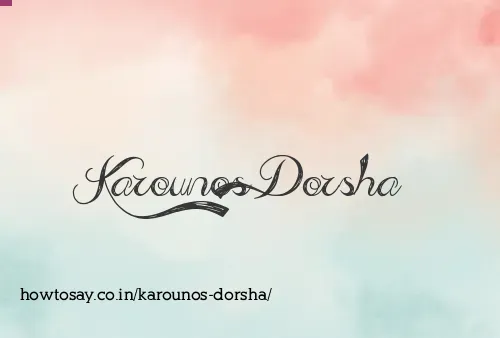 Karounos Dorsha