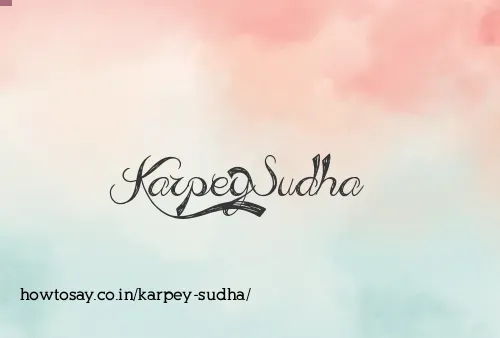 Karpey Sudha