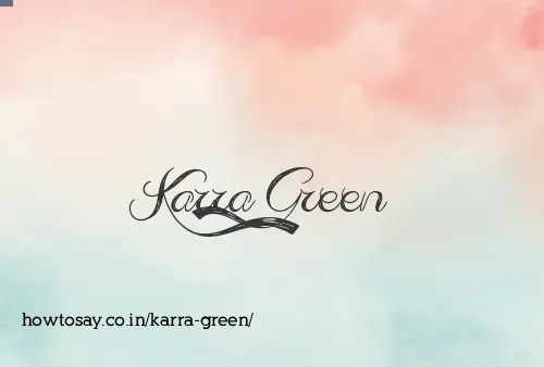 Karra Green