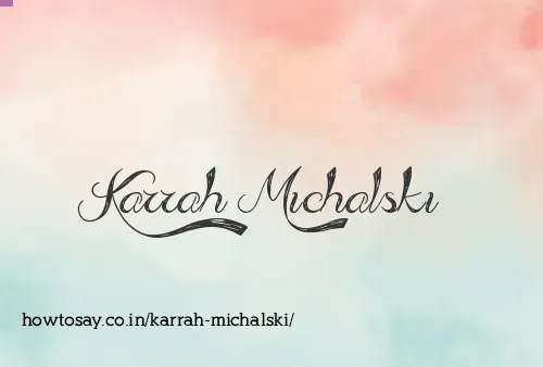 Karrah Michalski