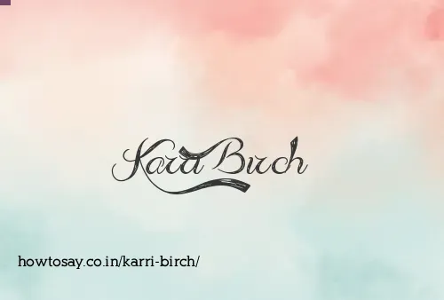 Karri Birch