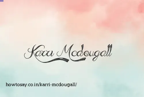 Karri Mcdougall