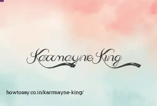 Karrmayne King