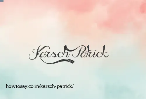 Karsch Patrick