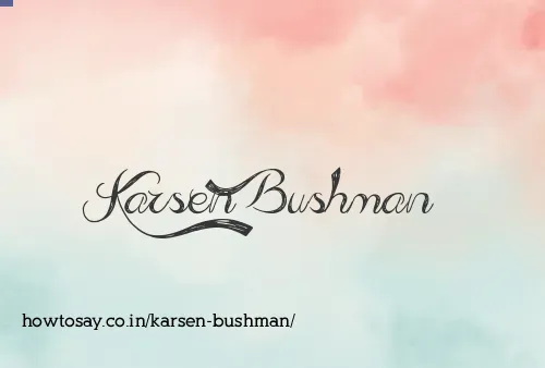 Karsen Bushman