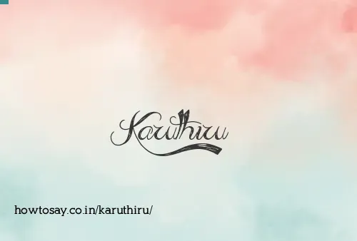 Karuthiru