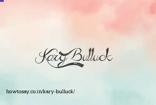 Kary Bulluck