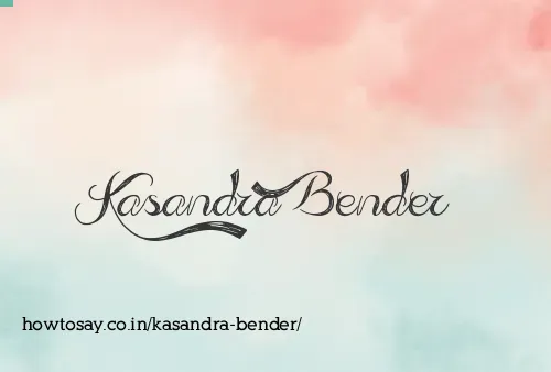 Kasandra Bender