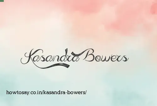 Kasandra Bowers