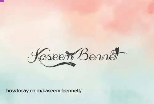 Kaseem Bennett