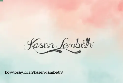 Kasen Lambeth