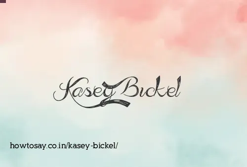 Kasey Bickel