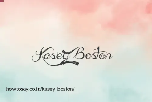 Kasey Boston