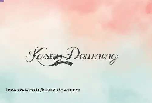 Kasey Downing