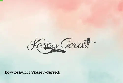 Kasey Garrett