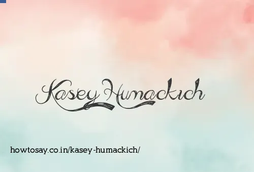 Kasey Humackich