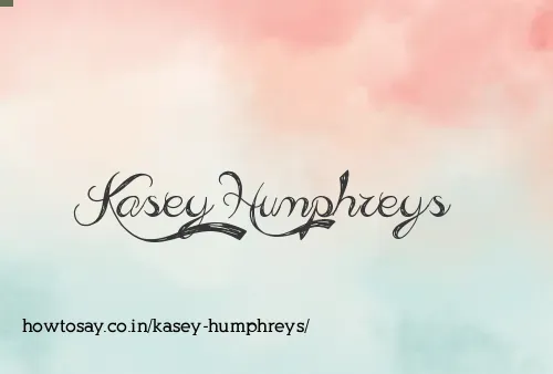 Kasey Humphreys