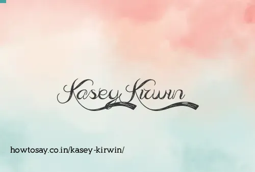 Kasey Kirwin