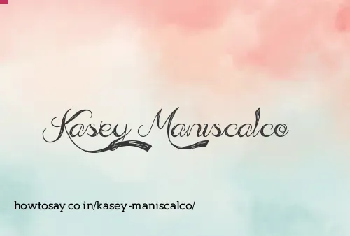 Kasey Maniscalco