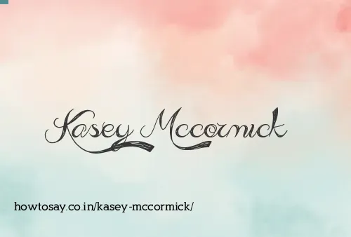 Kasey Mccormick