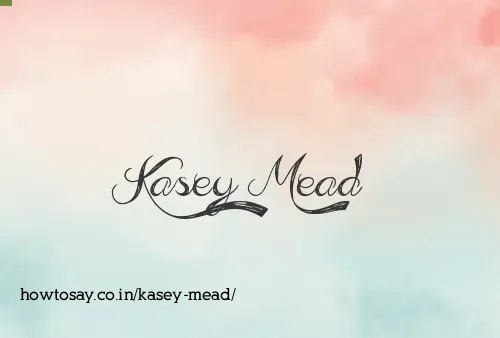 Kasey Mead