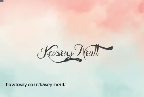 Kasey Neill