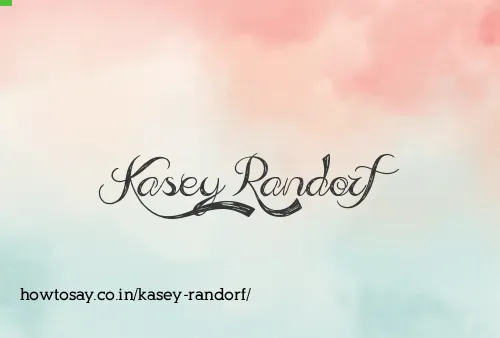 Kasey Randorf