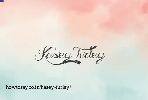 Kasey Turley