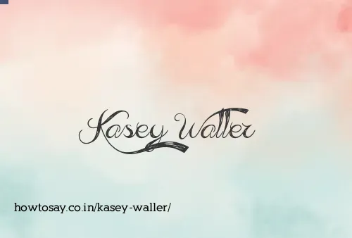 Kasey Waller