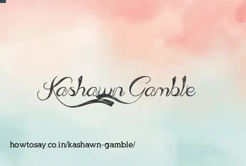 Kashawn Gamble
