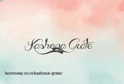 Kashona Grate