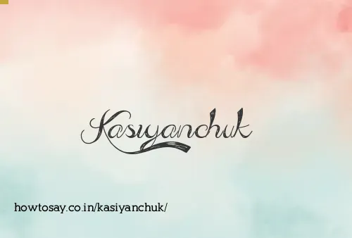 Kasiyanchuk