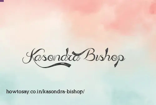 Kasondra Bishop