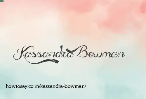 Kassandra Bowman