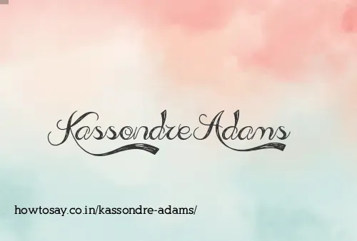 Kassondre Adams