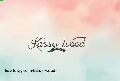 Kassy Wood