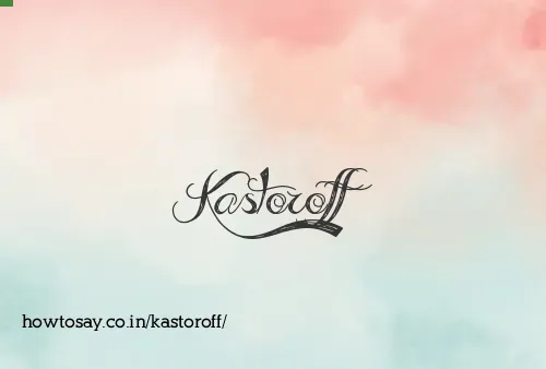 Kastoroff