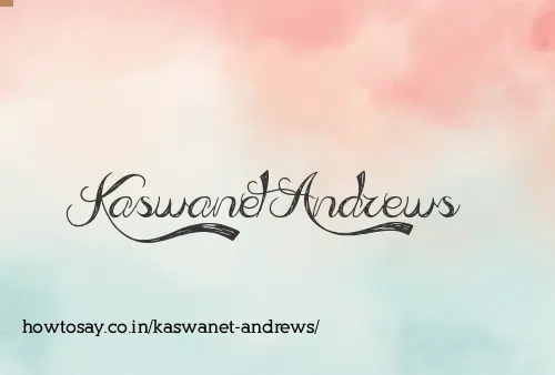 Kaswanet Andrews