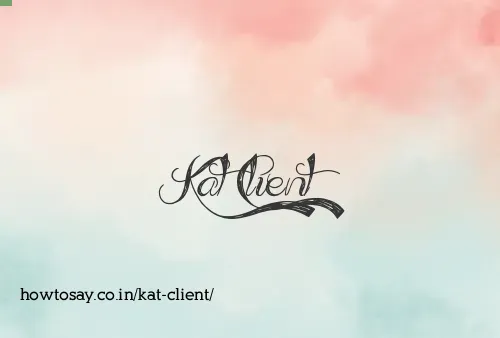 Kat Client