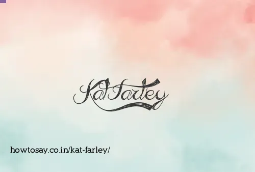 Kat Farley
