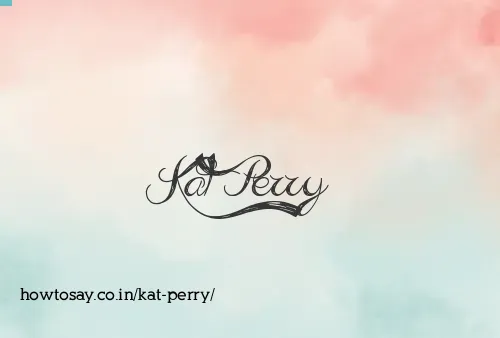 Kat Perry