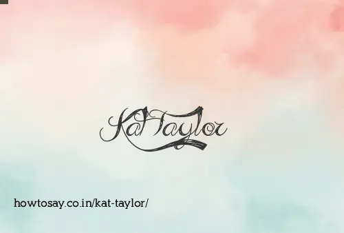 Kat Taylor
