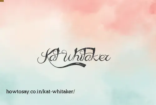 Kat Whitaker