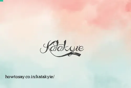 Katakyie