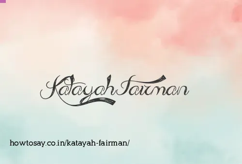 Katayah Fairman
