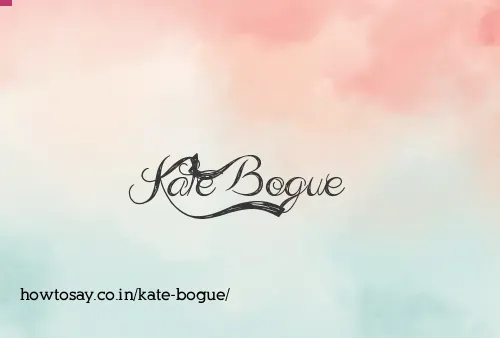 Kate Bogue