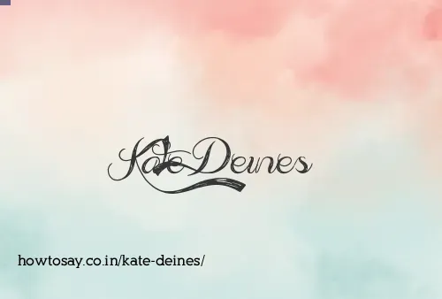 Kate Deines