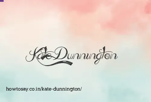 Kate Dunnington